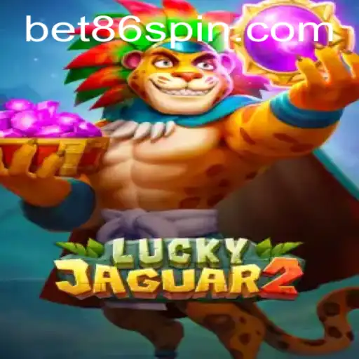 Unveiling the Excitement of Luckyjaguar2: A Thrilling Adventure With Bet86