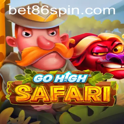 Discover the Excitement of GoHighSafari: A Thrilling Adventure with Bet86