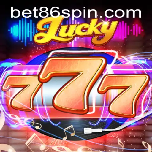 Discover the Thrilling World of Lucky777: A Deep Dive Into Gameplay and Rules with a Spotlight on Bet86